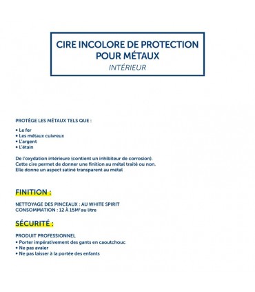 Cire pour métaux incolore pot 1 litre permet de donner une finition au métal traité ou non