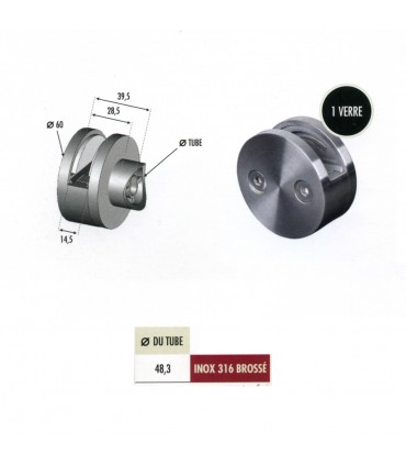 Pince à verre ronde Ø60mm en inox 316 pour poteau Ø48,3mm